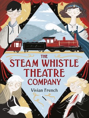 cover image of The Steam Whistle Theatre Company